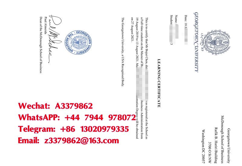 乔治城大学在读证明样式，Georgetown University Diploma复刻