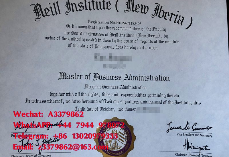 Neill Institute degree，内尔学院毕业证，文凭本硕博直出