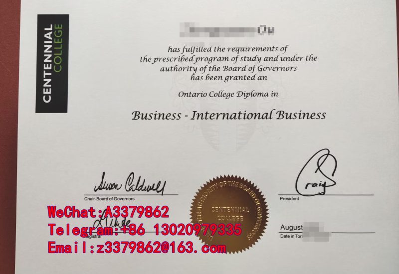 Centennial College Diploma|百年理工学院毕业证效果|百年理工学院硕士文凭含金量