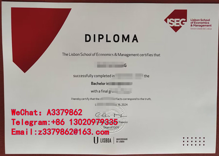 里斯本大学经济管理学院毕业证|ISEG Degree再造辉煌